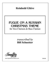 Fugue on a Russian Christmas Theme Two Clarinets and Bass Clarinet cover